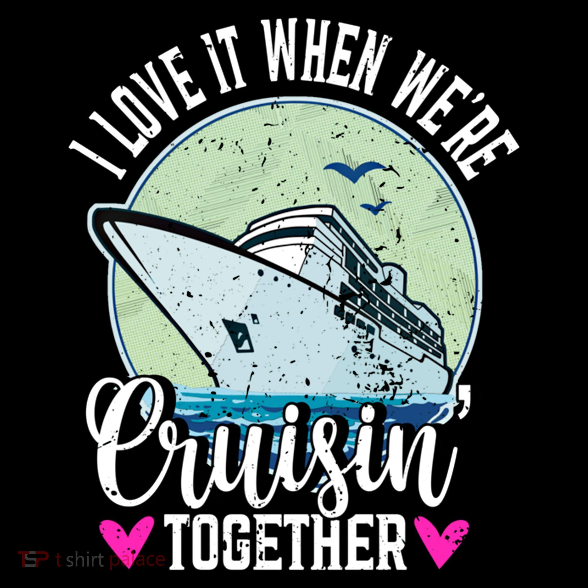 I Love It When Were Cruisin Together Boating Cruising Gift Coffee Mug