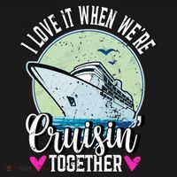 I Love It When Were Cruisin Together Boating Cruising Gift Pajama Set thumb 2