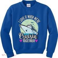 I Love It When Were Cruisin Together Boating Cruising Gift Kids Sweatshirt thumb 0
