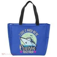 I Love It When Were Cruisin Together Boating Cruising Gift Tote Bag thumb 0