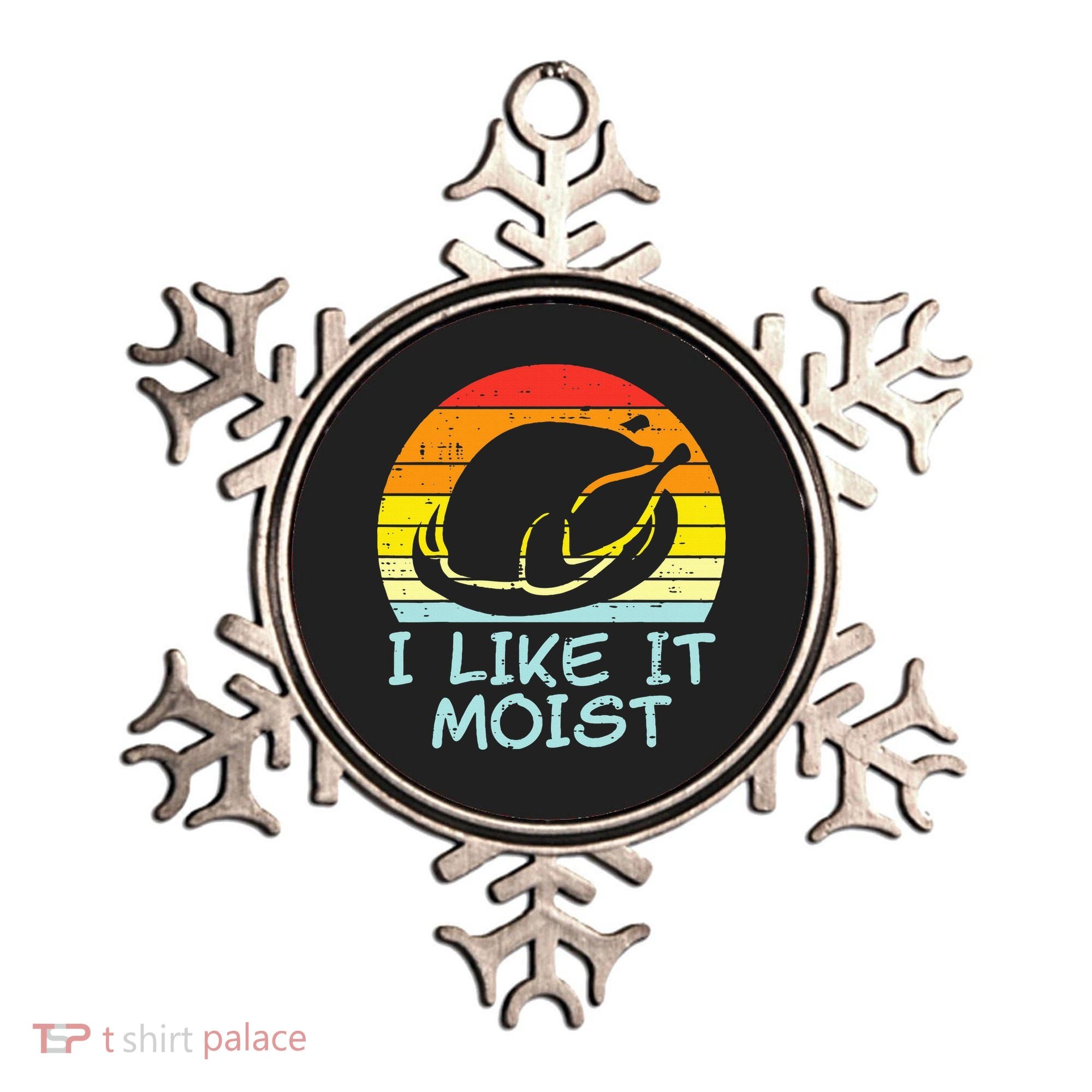 I Like It Moist Turkey Retro Funny Thanksgiving Ornament