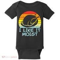 I Like It Moist Turkey Retro Funny Thanksgiving Baby Bodysuit thumb 0