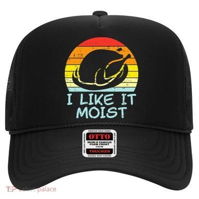 I Like It Moist Turkey Retro Funny Thanksgiving Hat