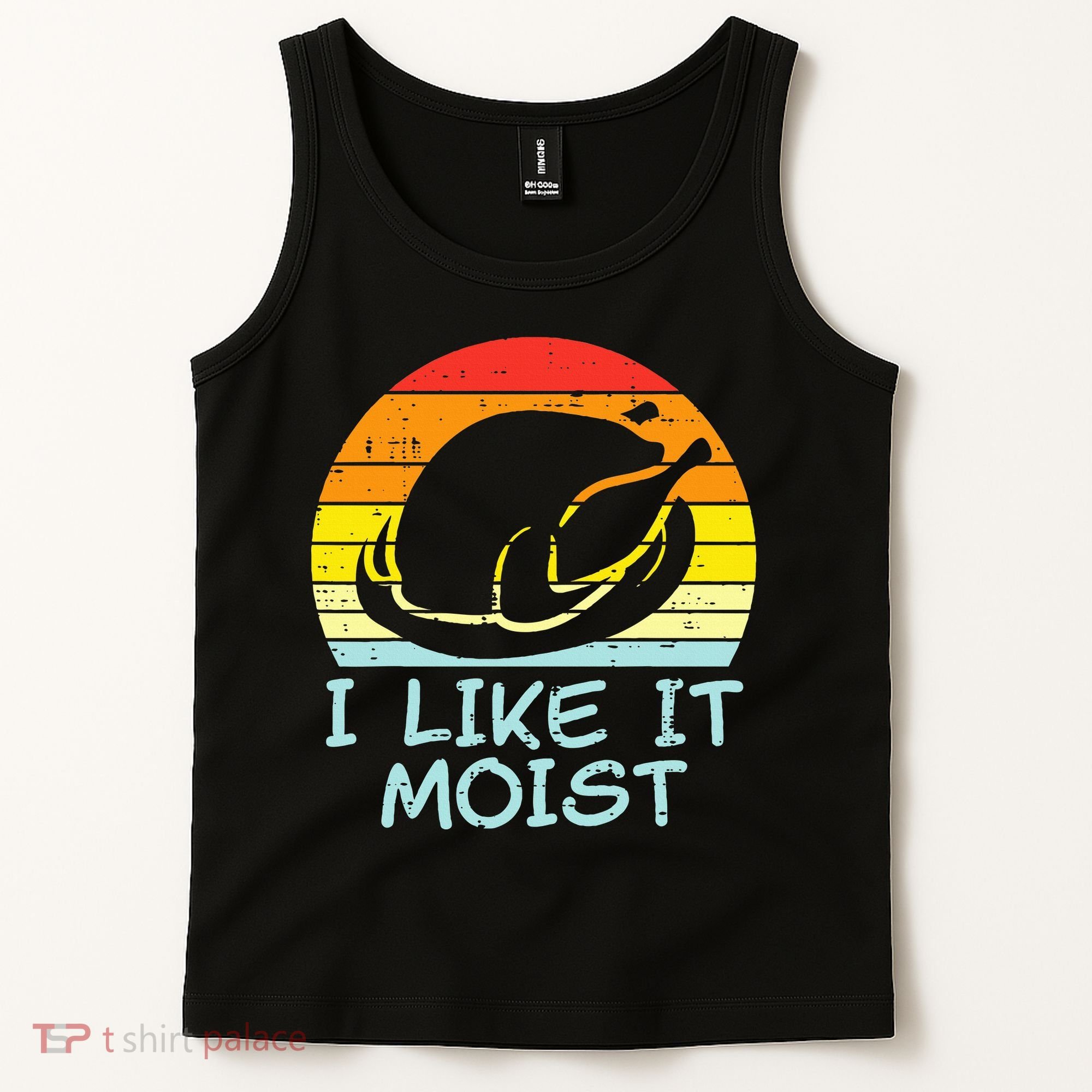 I Like It Moist Turkey Retro Funny Thanksgiving Tank Top