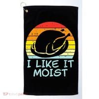 I Like It Moist Turkey Retro Funny Thanksgiving Golf Towel thumb 0