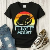 I Like It Moist Turkey Retro Funny Thanksgiving Women's T-Shirt thumb 3