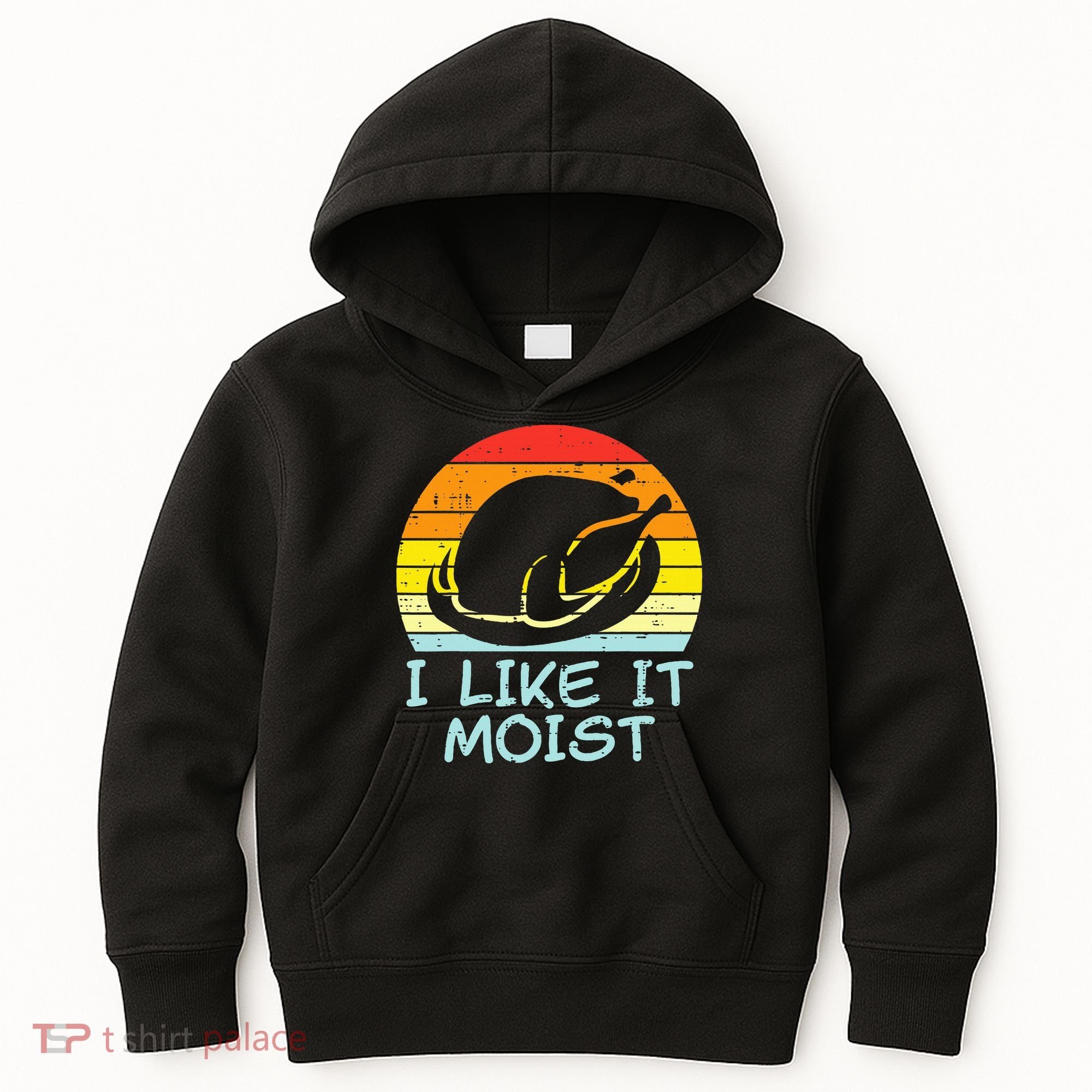 I Like It Moist Turkey Retro Funny Thanksgiving Kids Hoodie