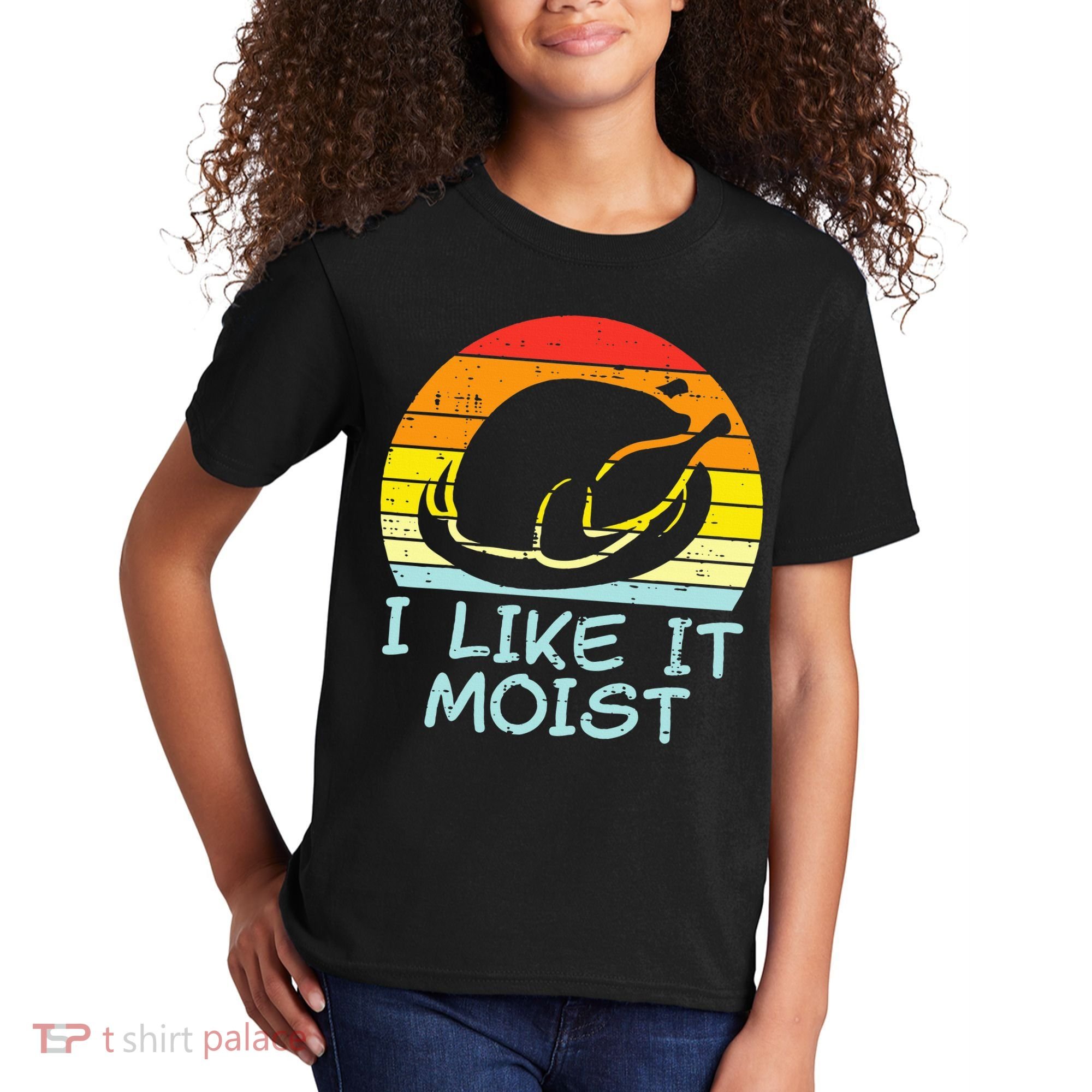 I Like It Moist Turkey Retro Funny Thanksgiving Kids T-Shirt