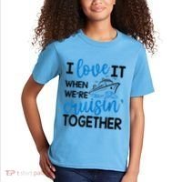 I Love It When Were Cruisin Together Meaningful Gift Kids T-Shirt thumb 2
