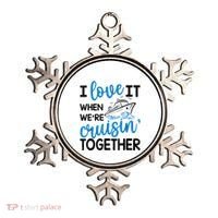I Love It When Were Cruisin Together Meaningful Gift Ornament thumb 0