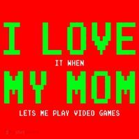 I Love It When My Mom Lets Me Play Video Games I Love My Mom Santa Hat thumb 1