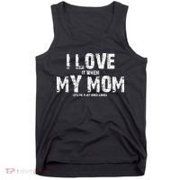 I Love It When My MOM Lets Me Play Video Games Tank Top thumb 0