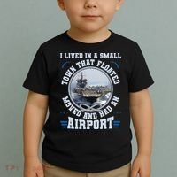 I Lived In A Small Town That Floated U.S Aircraft Carrier Premium Toddler T-Shirt thumb 2