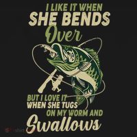 I Like It When She Bends Over Fishing Gifts Father's Day Women's T-Shirt thumb 6