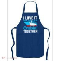 I Love It When Were Cruisin Together Boating Cruise Trip Funny Gift Apron thumb 0