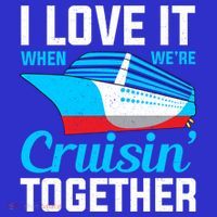 I Love It When Were Cruisin Together Boating Cruise Trip Funny Gift Coaster thumb 2