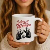 I Love It When Women Coffee Mug thumb 3
