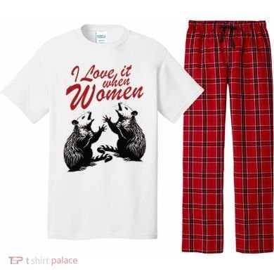 I Love It When Women Pajama Set