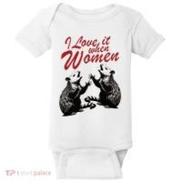 I Love It When Women Baby Bodysuit thumb 0