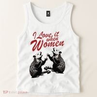 I Love It When Women Tank Top thumb 2