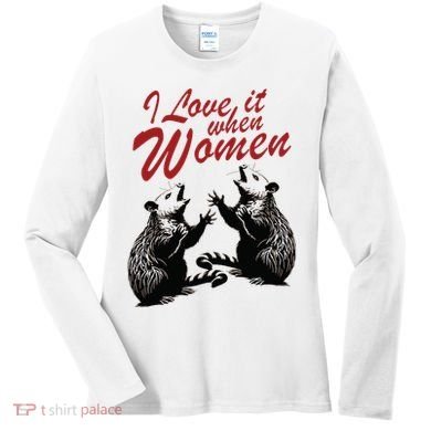 I Love It When Women Women's Long Sleeve Shirt