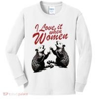 I Love It When Women Kids Long Sleeve Shirt thumb 0