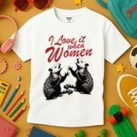 I Love It When Women Kids T-Shirt thumb 3