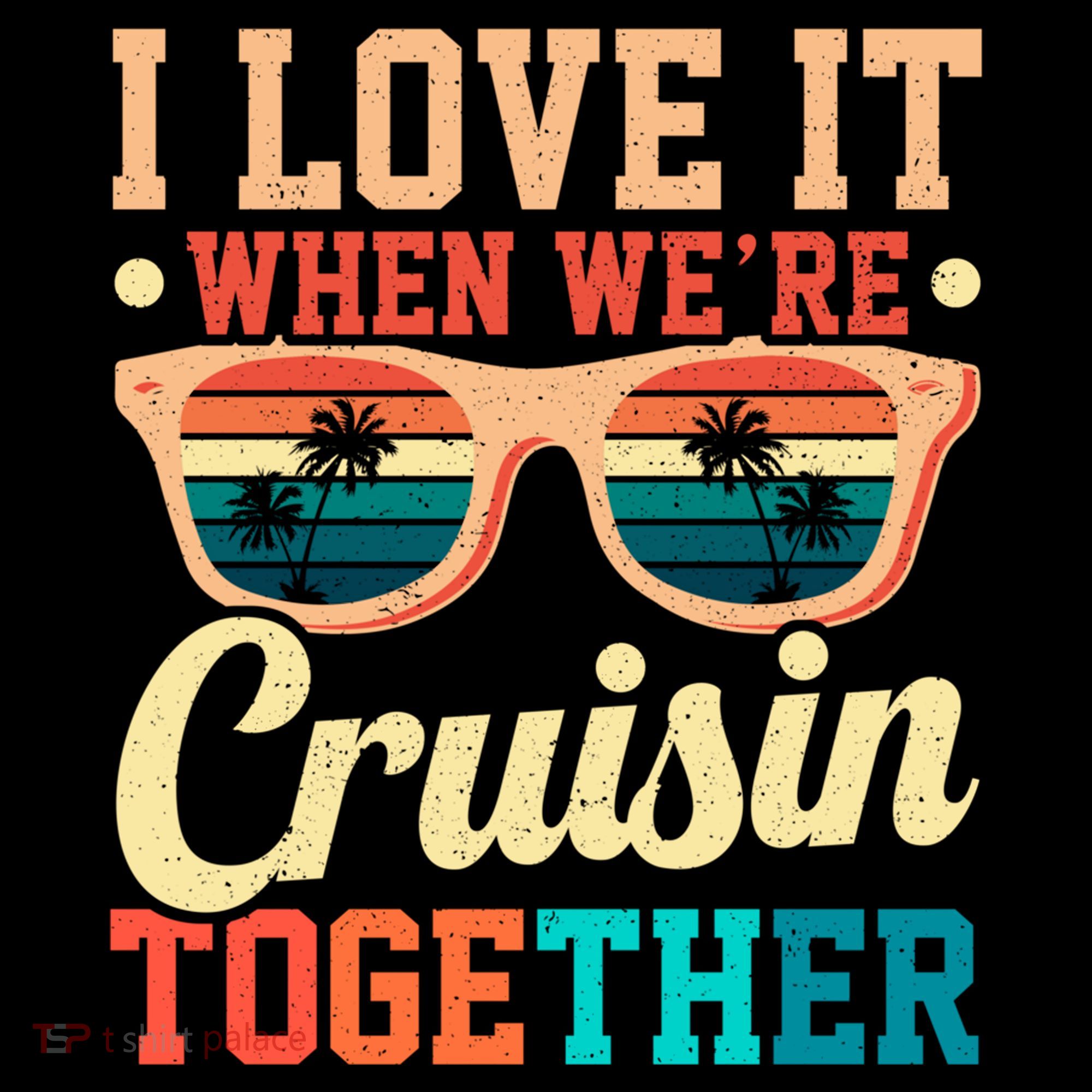 I Love It When Were Cruisin Together Boating Cruise Trip Gift Coffee Mug