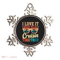 I Love It When Were Cruisin Together Boating Cruise Trip Gift Ornament thumb 0