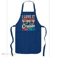 I Love It When Were Cruisin Together Boating Cruise Trip Gift Apron thumb 0
