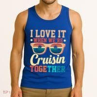 I Love It When Were Cruisin Together Boating Cruise Trip Gift Tank Top thumb 3