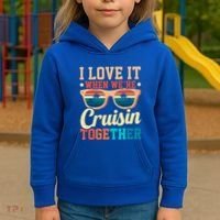 I Love It When Were Cruisin Together Boating Cruise Trip Gift Kids Hoodie thumb 3