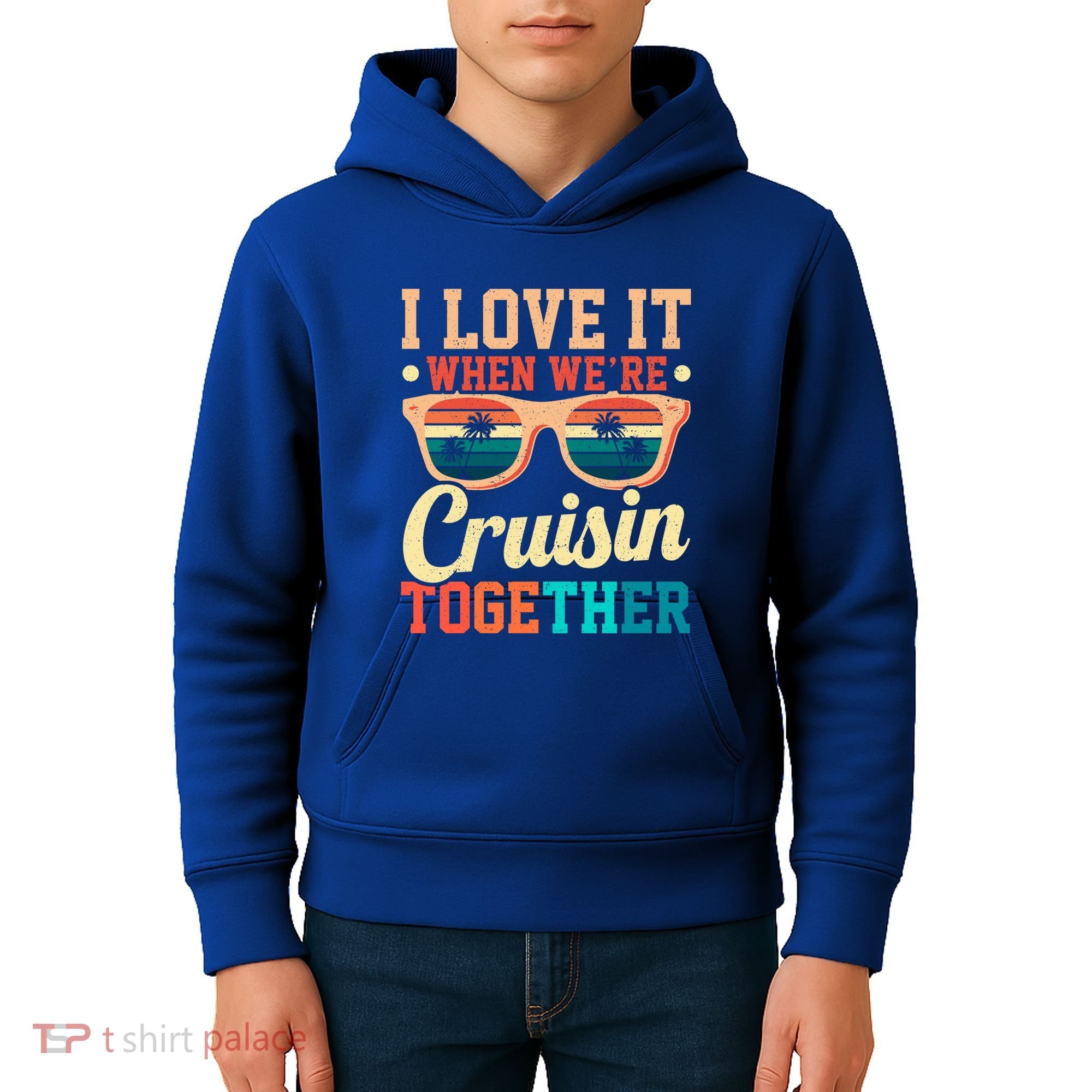 I Love It When Were Cruisin Together Boating Cruise Trip Gift Kids Hoodie