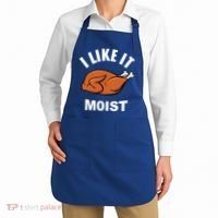 I Like It Moist Funny Thanksgiving Top Great Gift Apron thumb 2