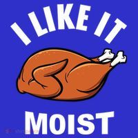 I Like It Moist Funny Thanksgiving Top Great Gift Apron thumb 3