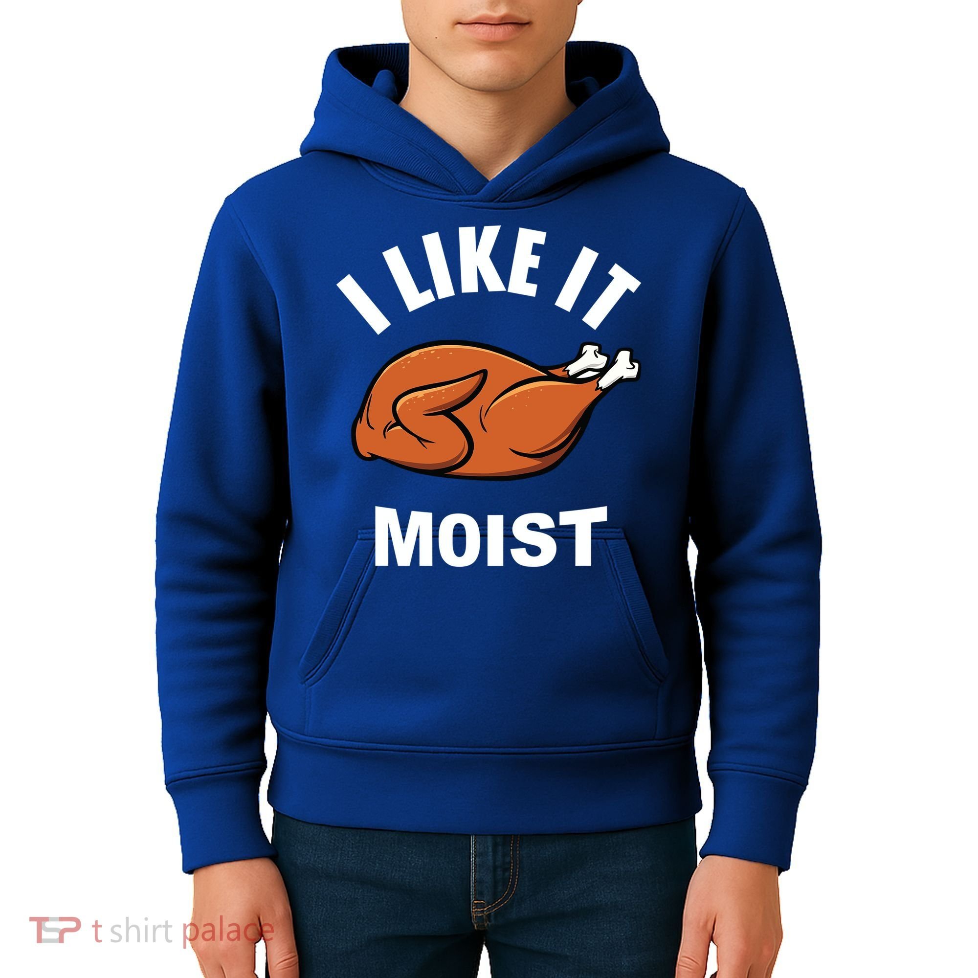 I Like It Moist Funny Thanksgiving Top Great Gift Kids Hoodie