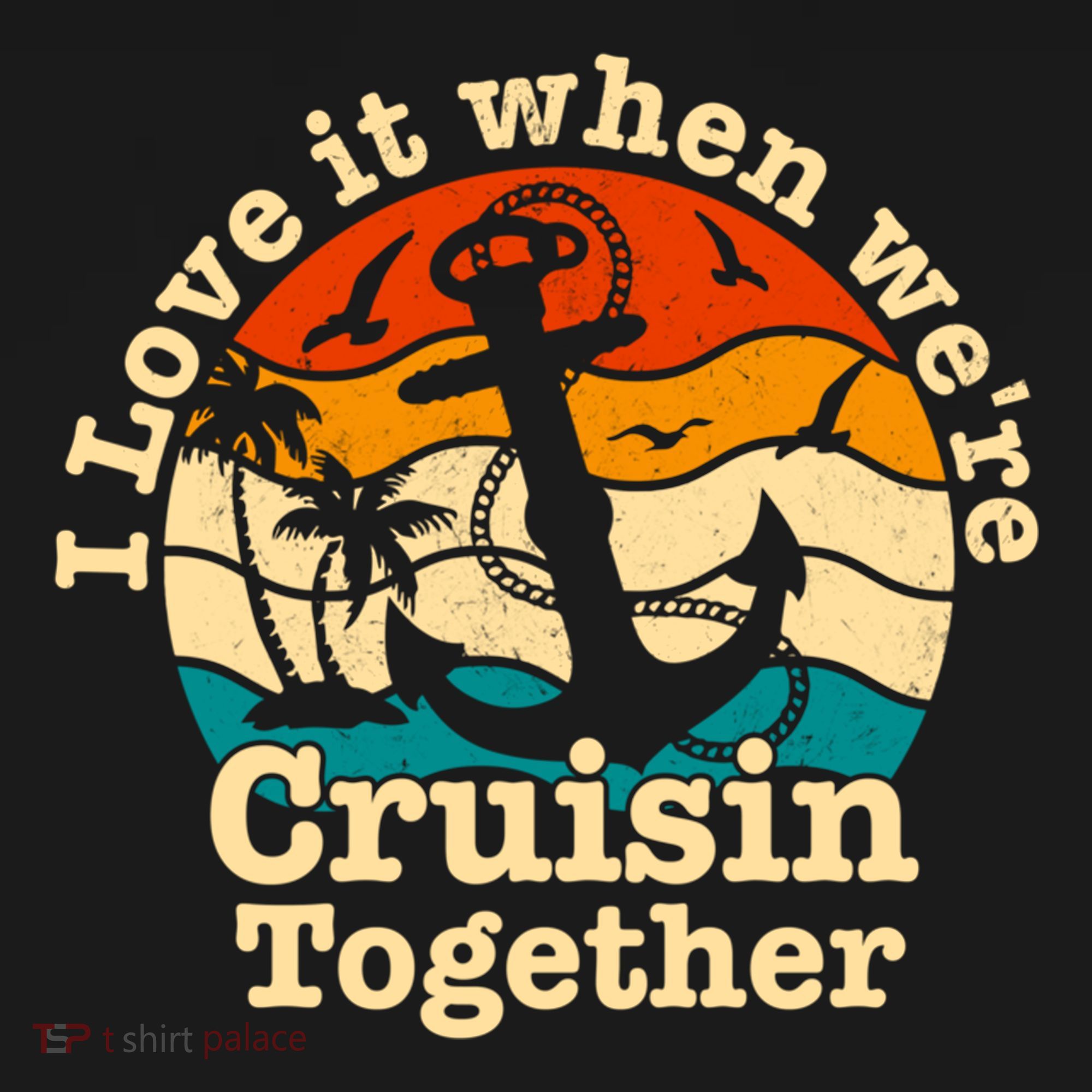 I Love It When Were Cruisin Together Cruise For Couples Gift Women's Hoodie