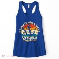 I Love It When Were Cruisin Together Cruise For Couples Gift Women's Tank Top thumb 0