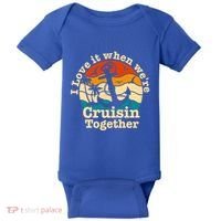 I Love It When Were Cruisin Together Cruise For Couples Gift Baby Bodysuit thumb 0