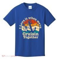 I Love It When Were Cruisin Together Cruise For Couples Gift Kids T-Shirt thumb 0