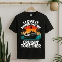 I Love It When We're Cruisin Together Retro Vintage Cruise T-Shirt thumb 2