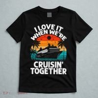 I Love It When We're Cruisin Together Retro Vintage Cruise T-Shirt thumb 5