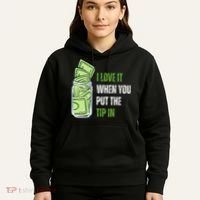 I Love It When You Put The Tip In Funny Bartender Hoodie thumb 5