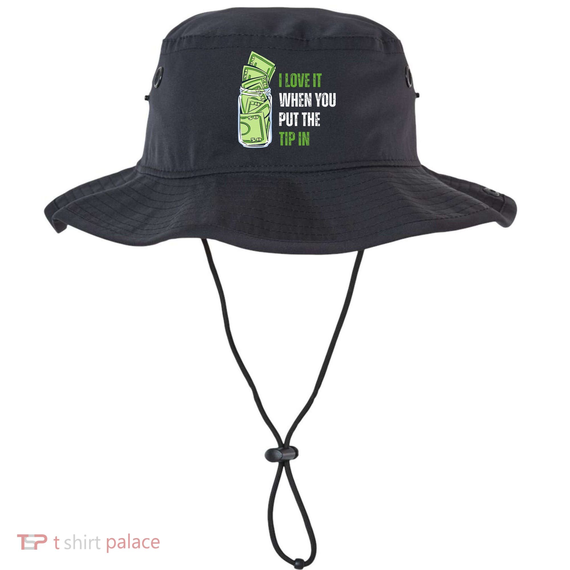 I Love It When You Put The Tip In Funny Bartender Bucket Hat