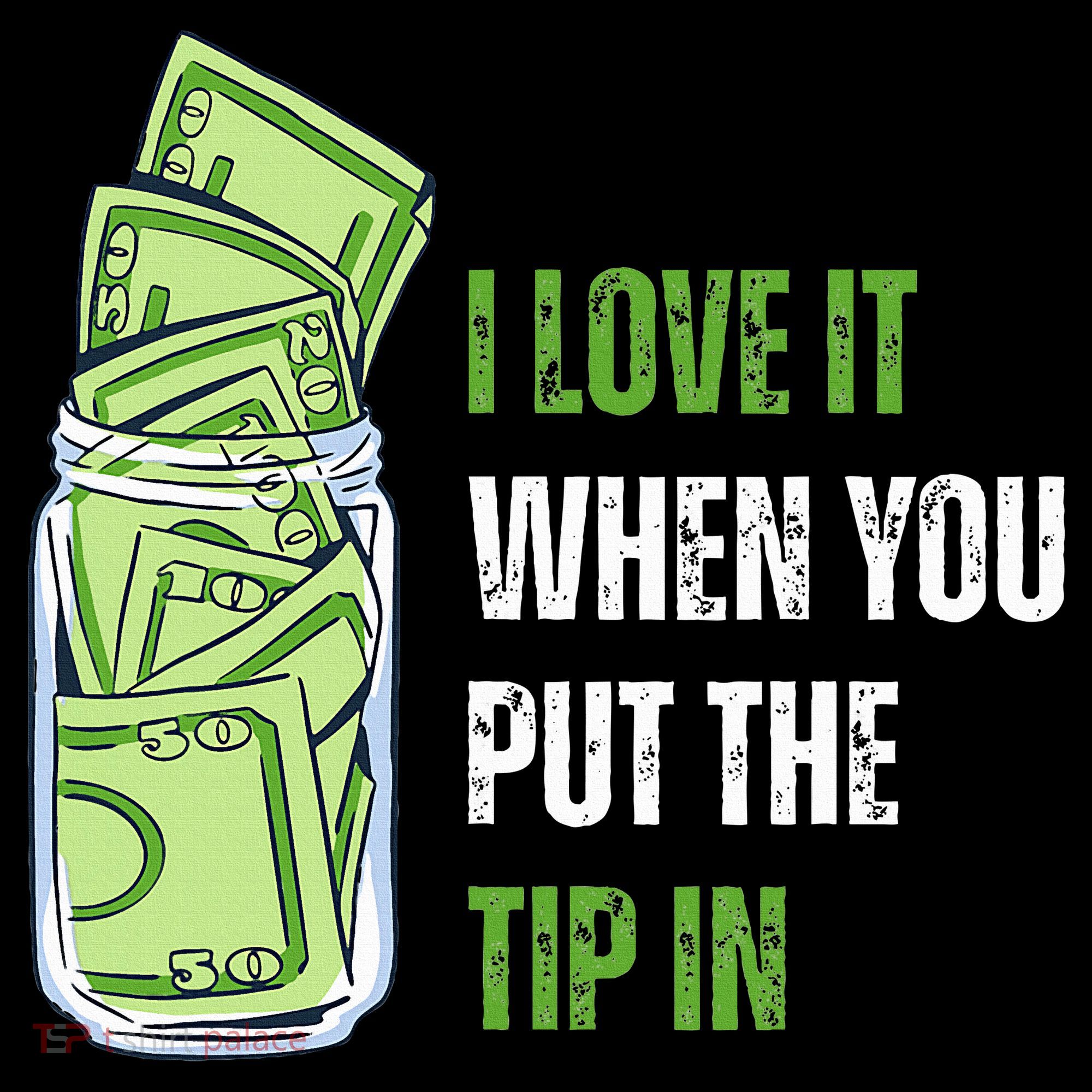 I Love It When You Put The Tip In Funny Bartender Women's Hoodie