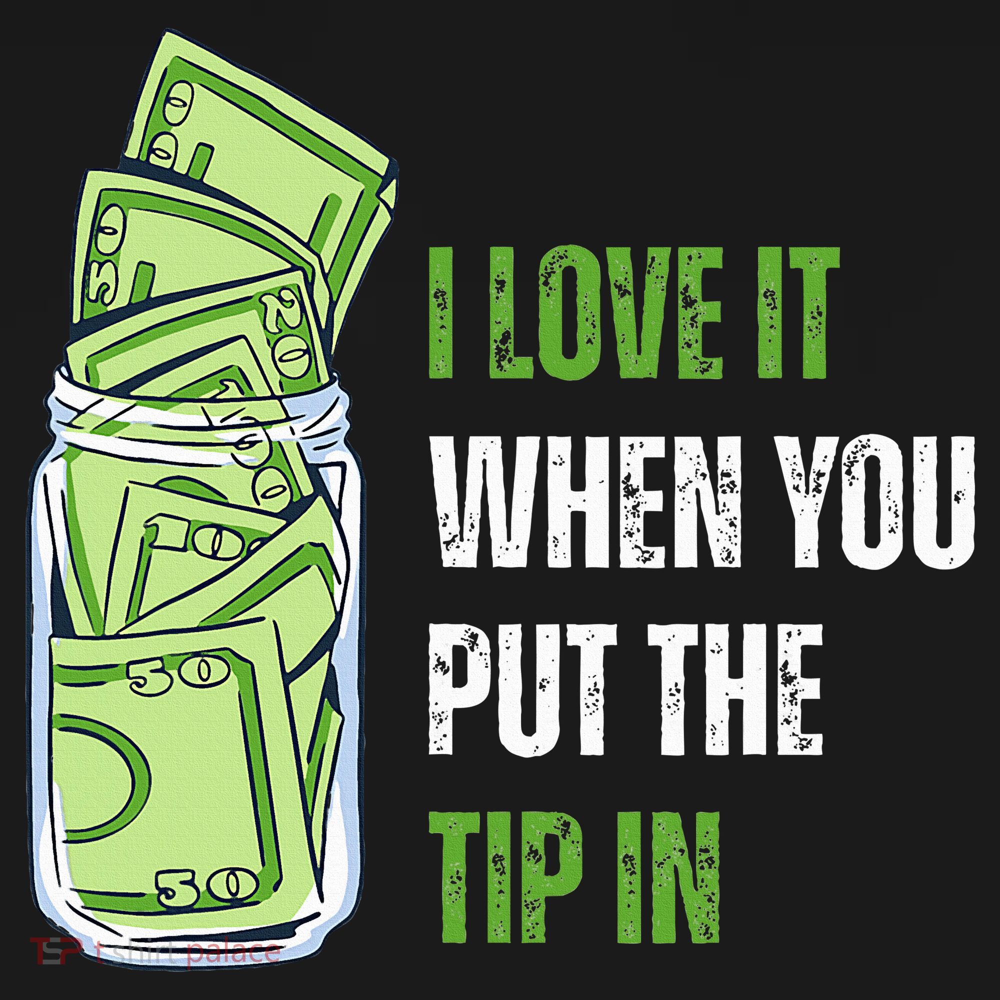 I Love It When You Put The Tip In Funny Bartender Baby Bodysuit