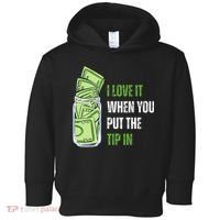 I Love It When You Put The Tip In Funny Bartender Toddler Hoodie thumb 0