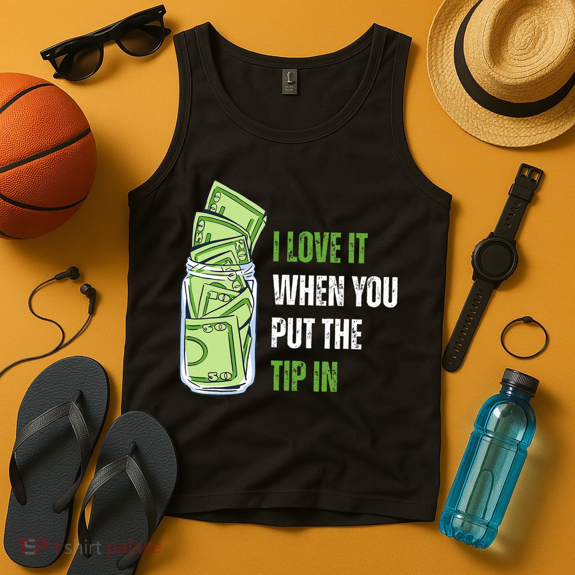 I Love It When You Put The Tip In Funny Bartender Tank Top