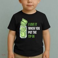 I Love It When You Put The Tip In Funny Bartender Toddler T-Shirt thumb 2