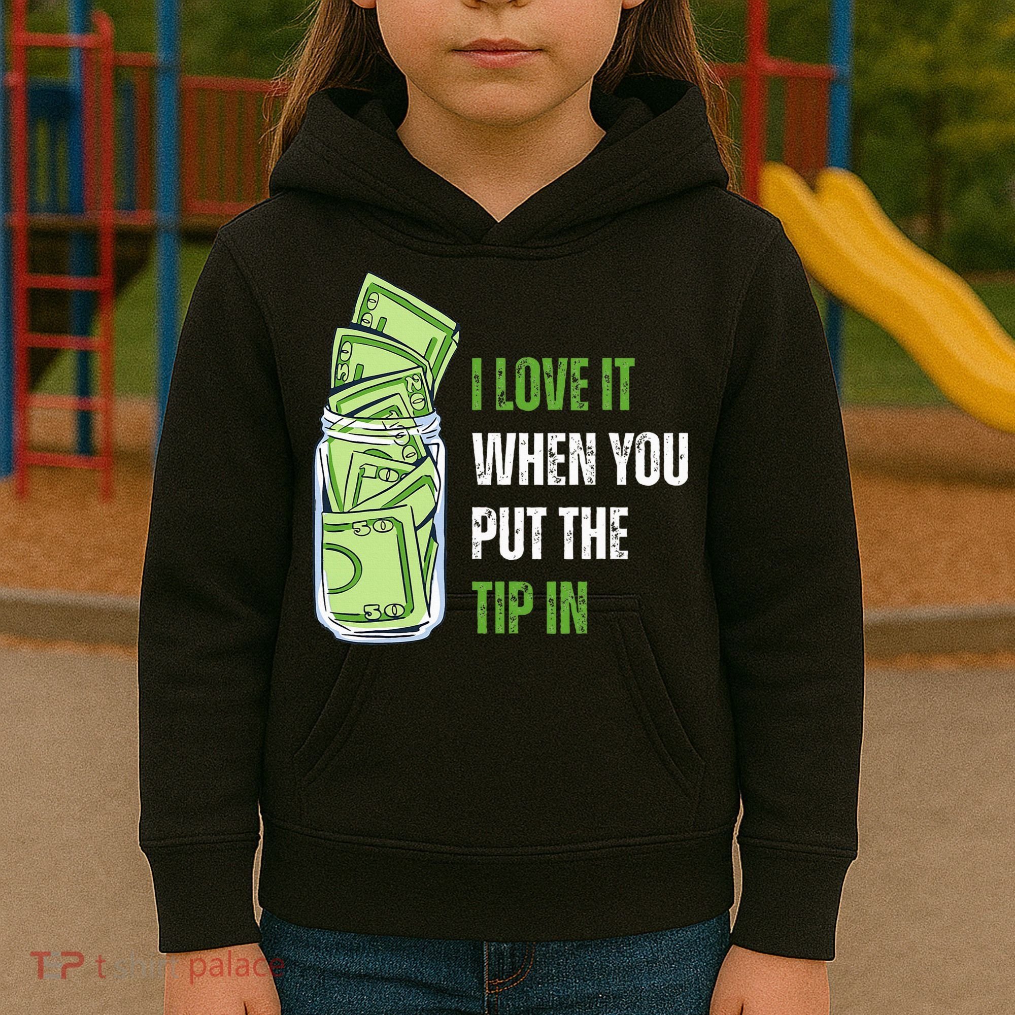 I Love It When You Put The Tip In Funny Bartender Kids Hoodie